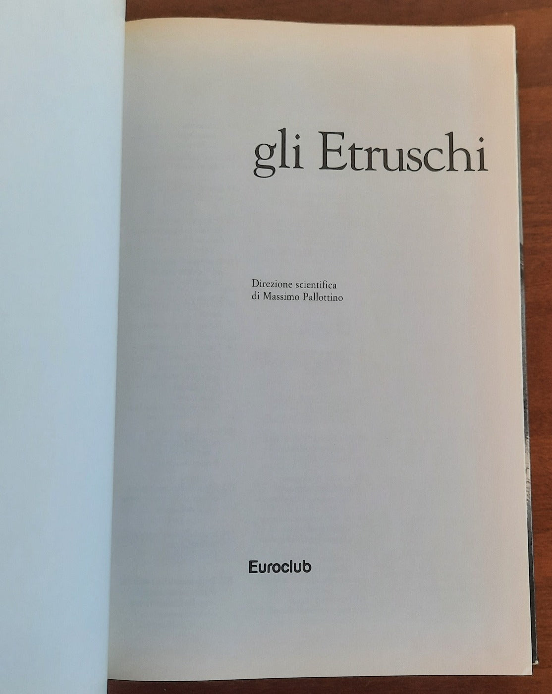 Gli Etruschi - Euroclub - 2004 - Libreria Biellese