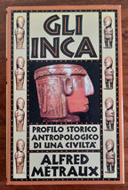 Gli Inca. Profilo storico antropologico di una civiltà - Libreria Biellese
