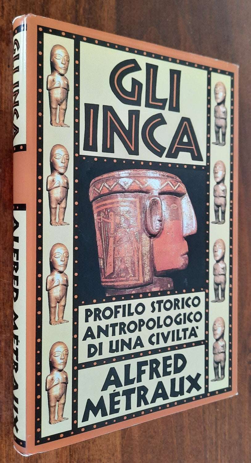 Gli Inca. Profilo storico antropologico di una civiltà - Libreria Biellese