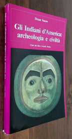 Gli Indiani d’America : archeologia e civiltà - Libreria Biellese
