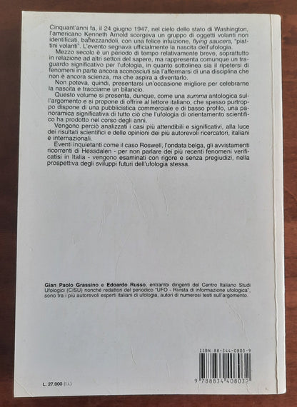 Gli Ufo. Cinquant’anni di ufologia tra fantasia e realtà