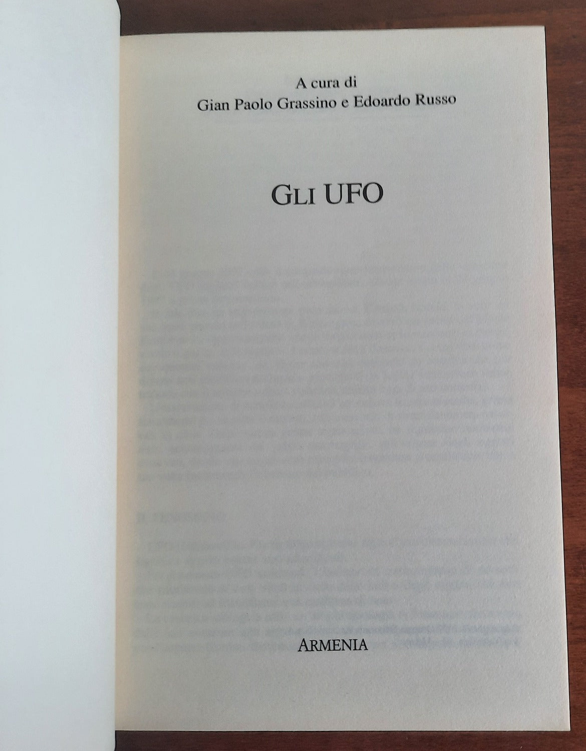 Gli Ufo. Cinquant’anni di ufologia tra fantasia e realtà - Libreria Biellese