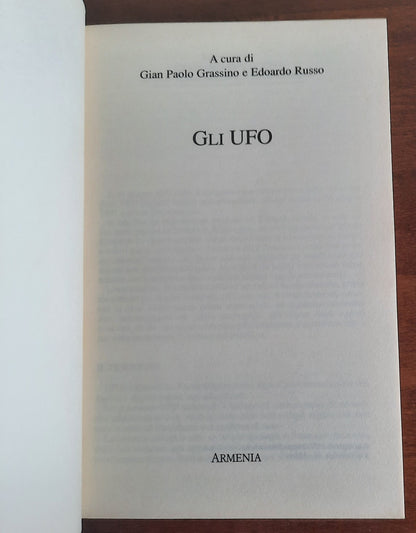 Gli Ufo. Cinquant’anni di ufologia tra fantasia e realtà