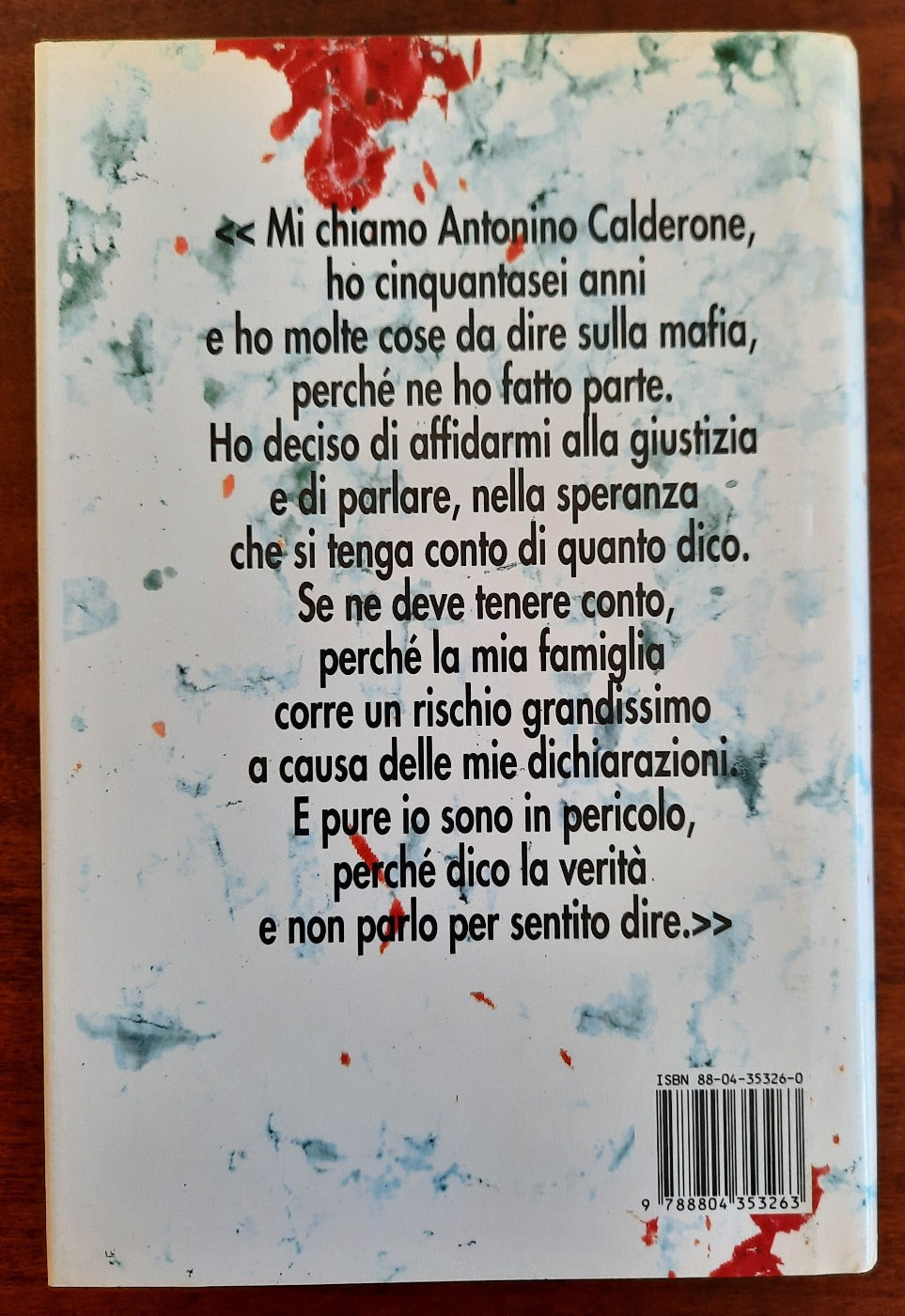 Gli Uomini del disonore. La mafia siciliana nella vita del grande pentito Antonino Calderone