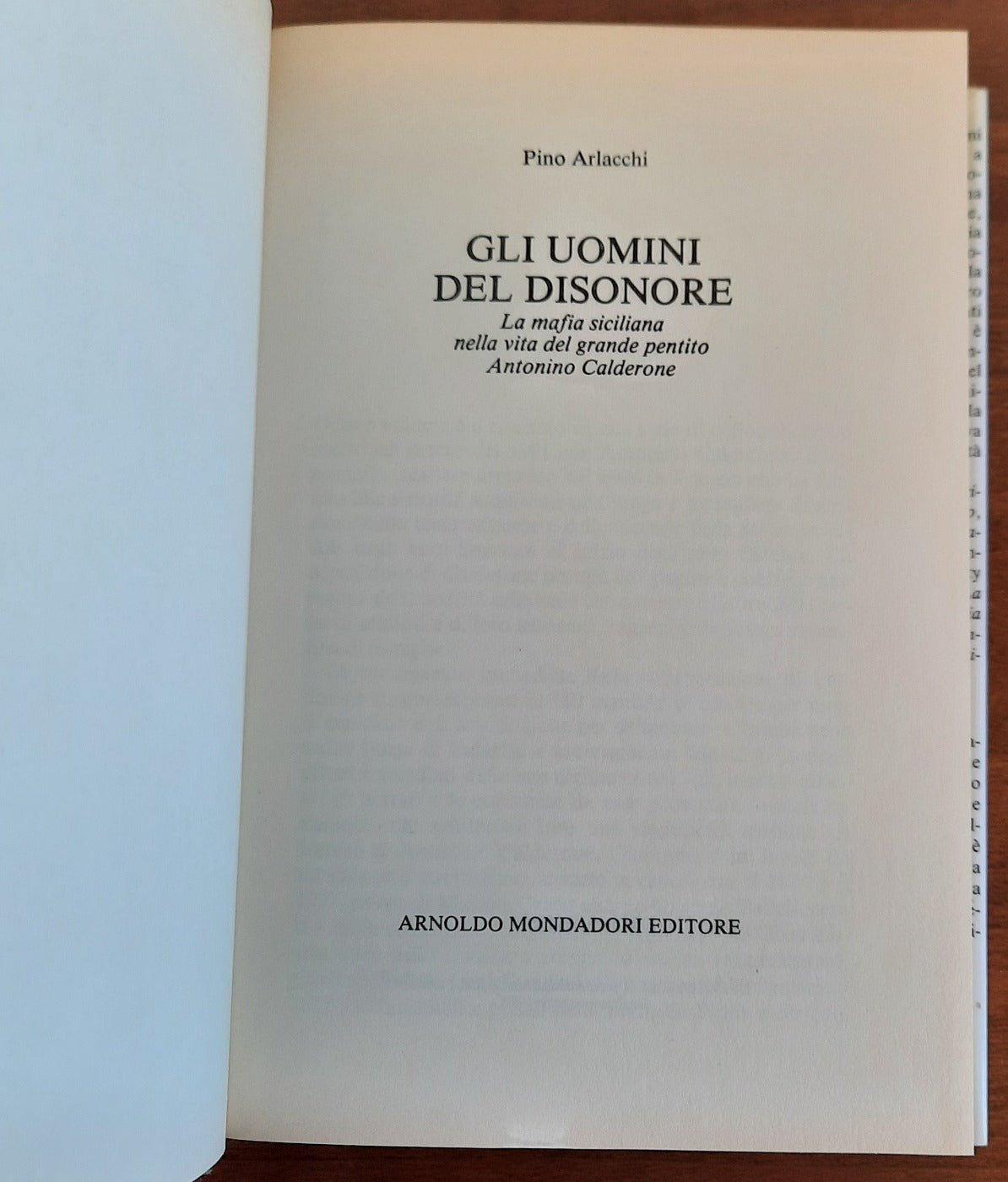 Gli Uomini del disonore. La mafia siciliana nella vita del grande pentito Antonino Calderone