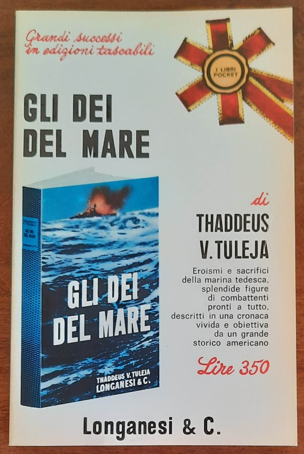 Gli dei del mare - Longanesi & C. - 1966 - Libreria Biellese