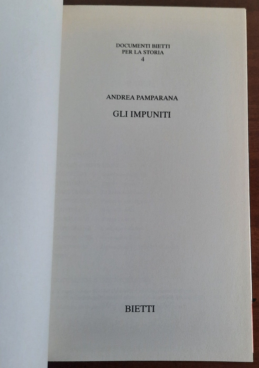 Gli impuniti. Uomini e storie di una giustizia di parte - Libreria Biellese