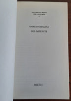 Gli impuniti. Uomini e storie di una giustizia di parte - Libreria Biellese