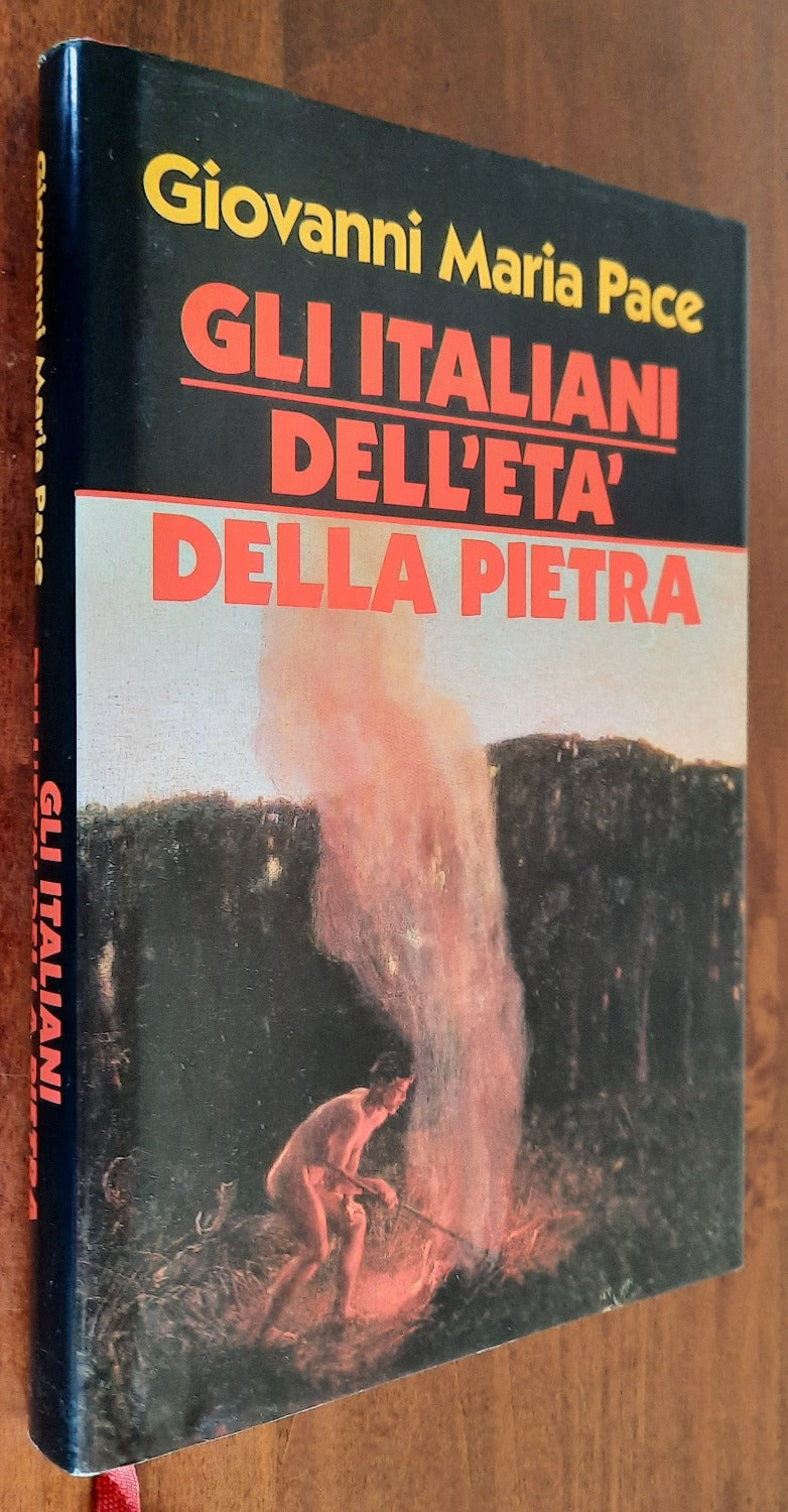 Gli italiani dell’età della pietra - Edizione Club - 1994 - Libreria Biellese