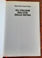 Gli italiani dell’età della pietra - Edizione Club - 1994 - Libreria Biellese