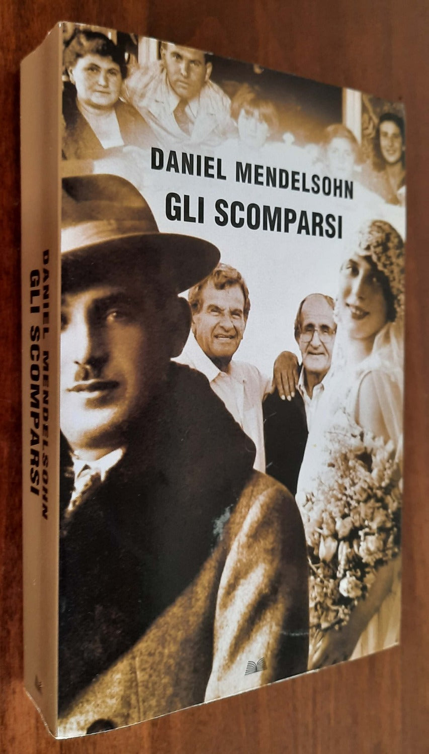 Gli scomparsi - di Daniel Mendelsohn - Libreria Biellese
