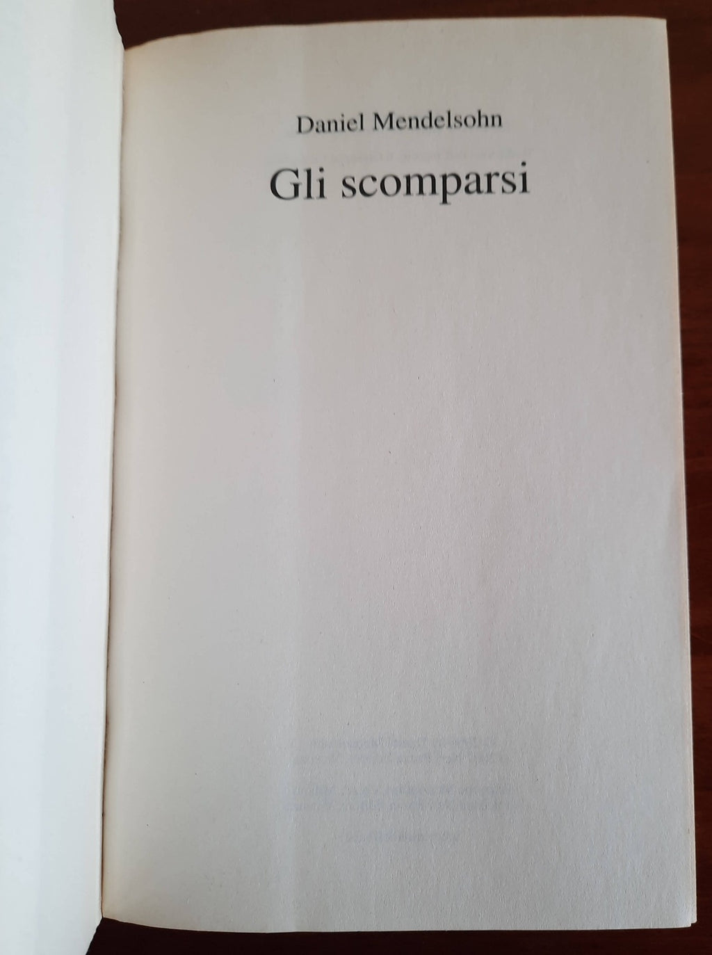Gli scomparsi - di Daniel Mendelsohn - Libreria Biellese