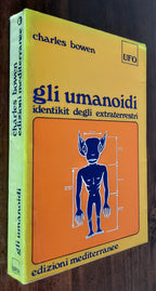 Gli umanoidi identikit degli extraterrestri - Libreria Biellese