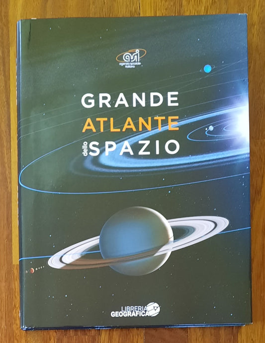 Grande atlante dello spazio. Ediz. illustrata