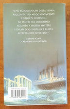 Grandi misteri della storia. Da Atlantide al Titanic: un’indagine scientifica sui più celebri enigmi di tutti i tempi - Libreria Biellese