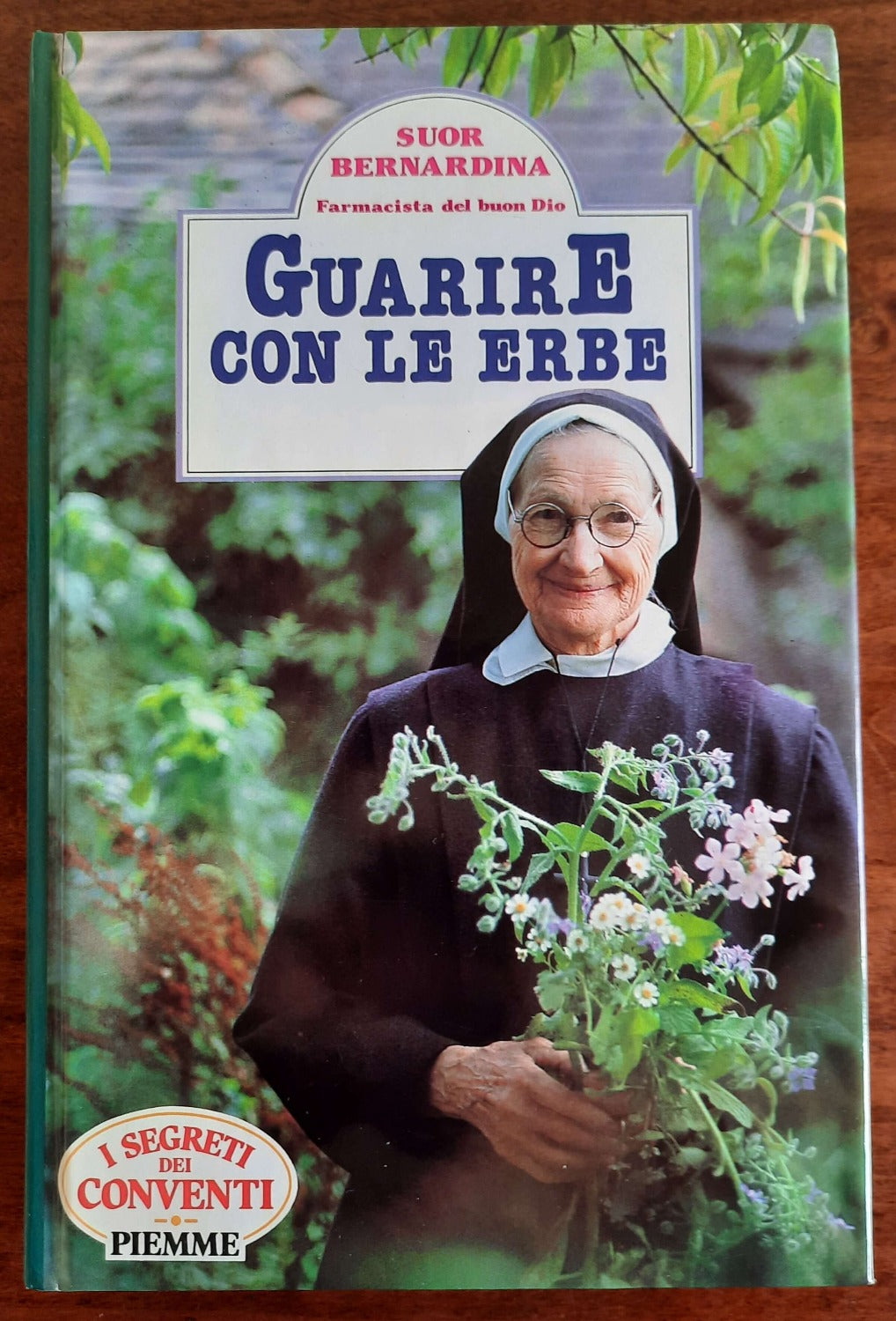 Guarire con le erbe - Piemme - Libreria Biellese