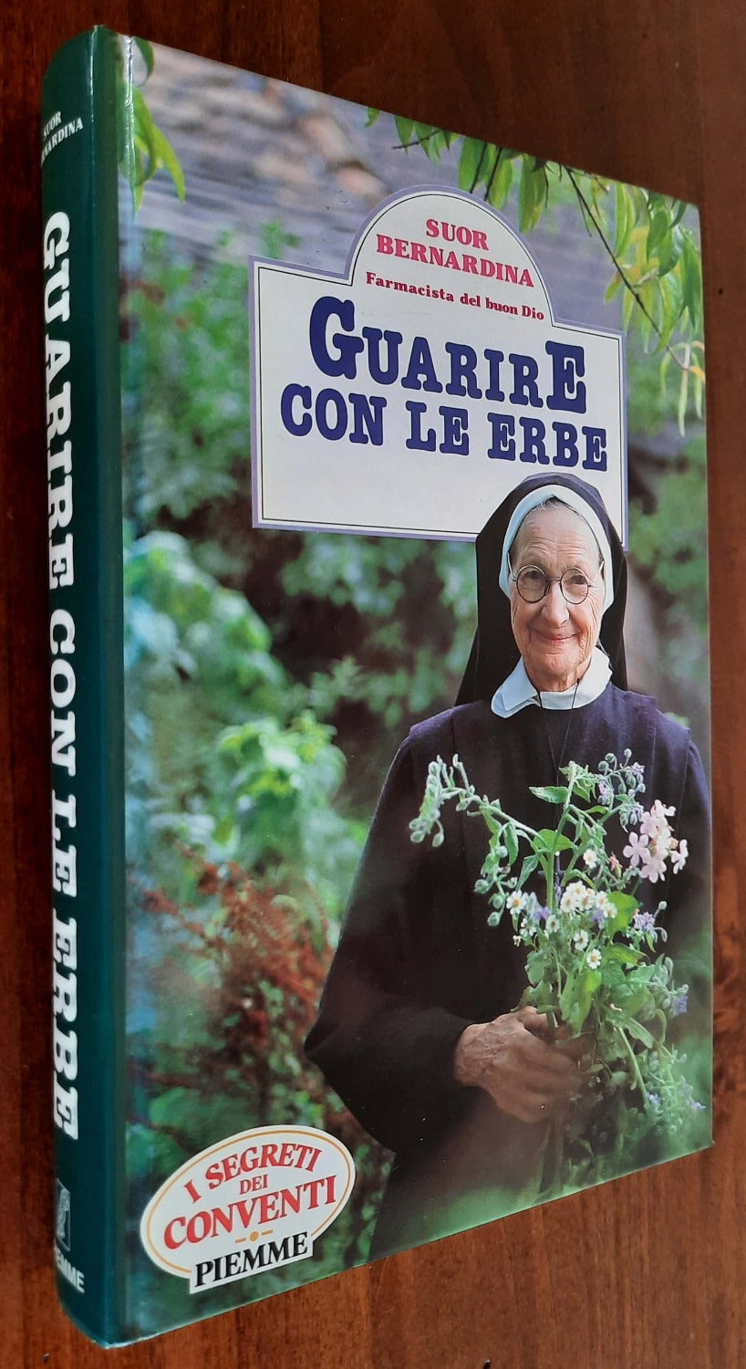 Guarire con le erbe - Piemme - Libreria Biellese