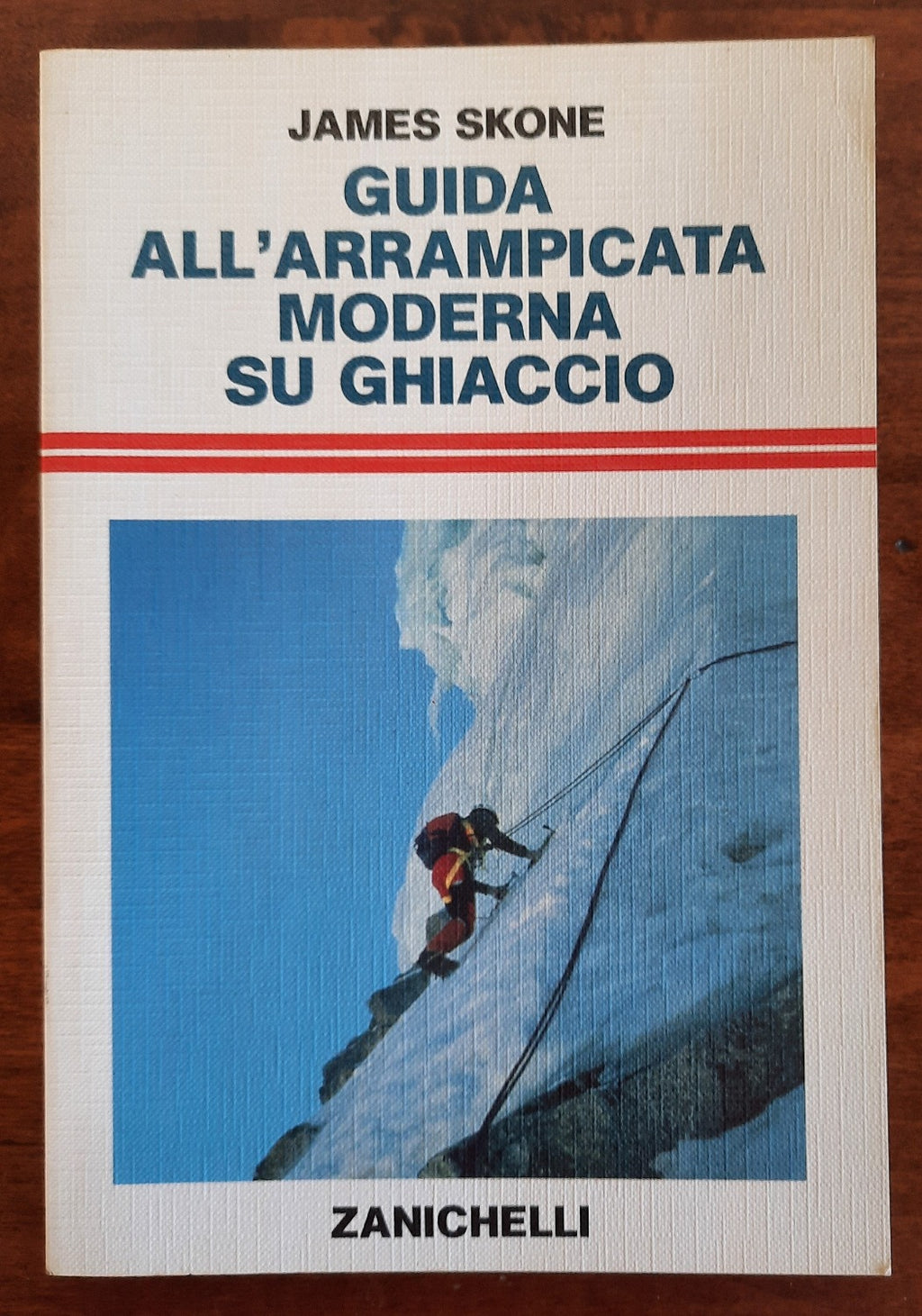 Guida all’arrampicata moderna su ghiaccio - Libreria Biellese