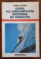 Guida all’arrampicata moderna su ghiaccio - Libreria Biellese