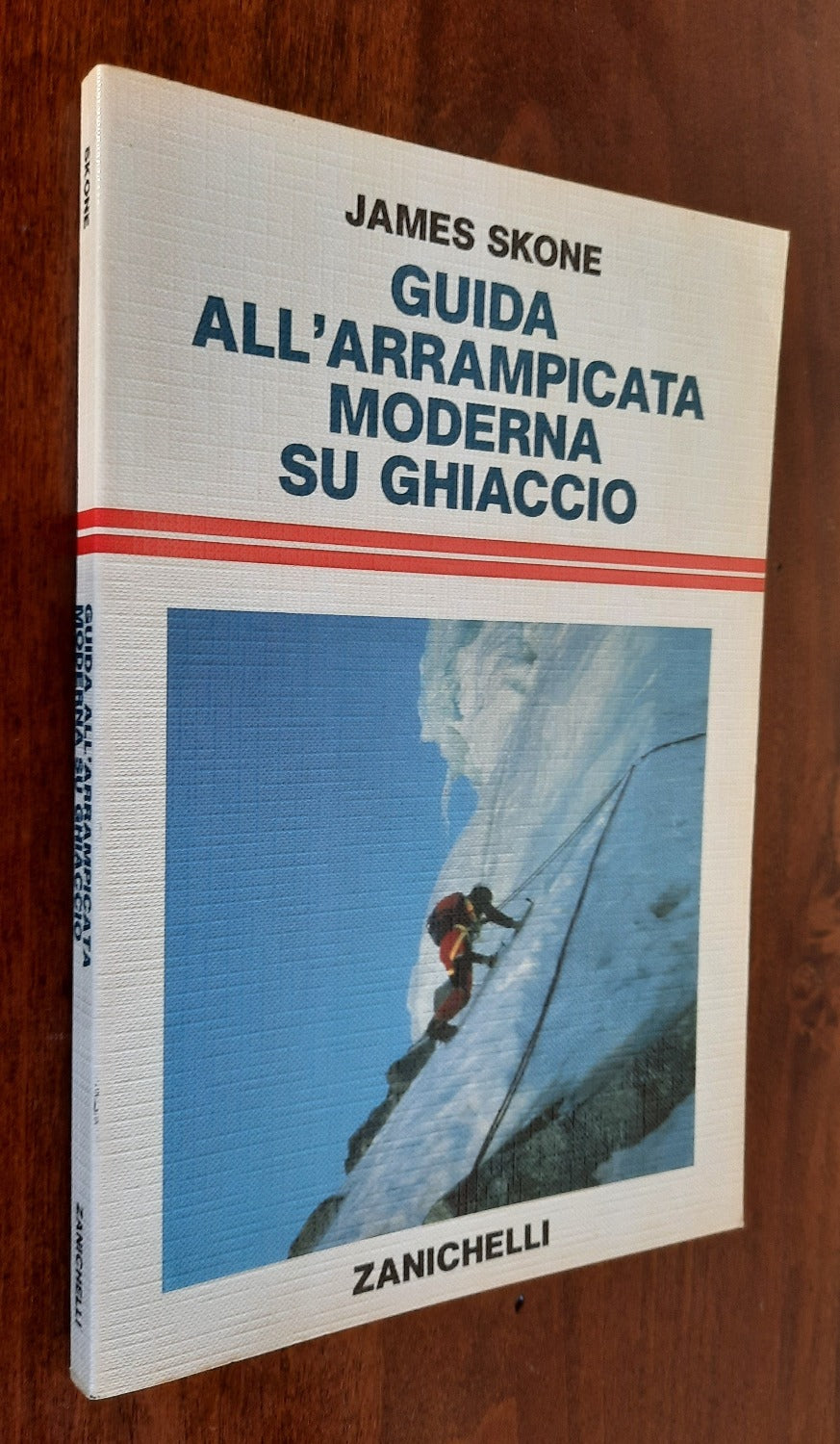 Guida all’arrampicata moderna su ghiaccio - Libreria Biellese