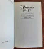 Hanno scritto per voi. Aforismi, frasi, motti e poesie firmati da illustri personaggi di ieri e di oggi - Libreria Biellese