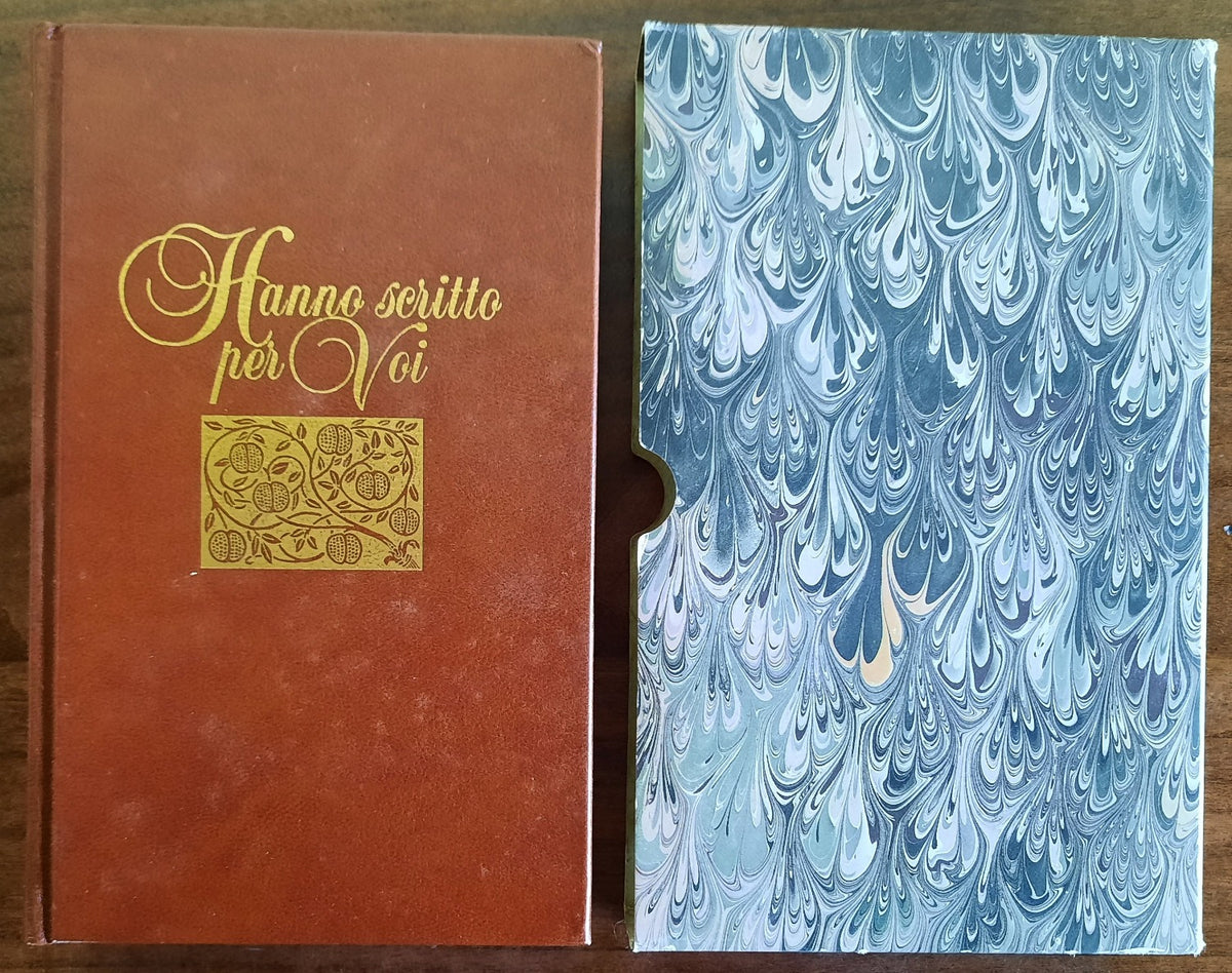 Hanno scritto per voi. Aforismi, frasi, motti e poesie firmati da illustri personaggi di ieri e di oggi - Libreria Biellese