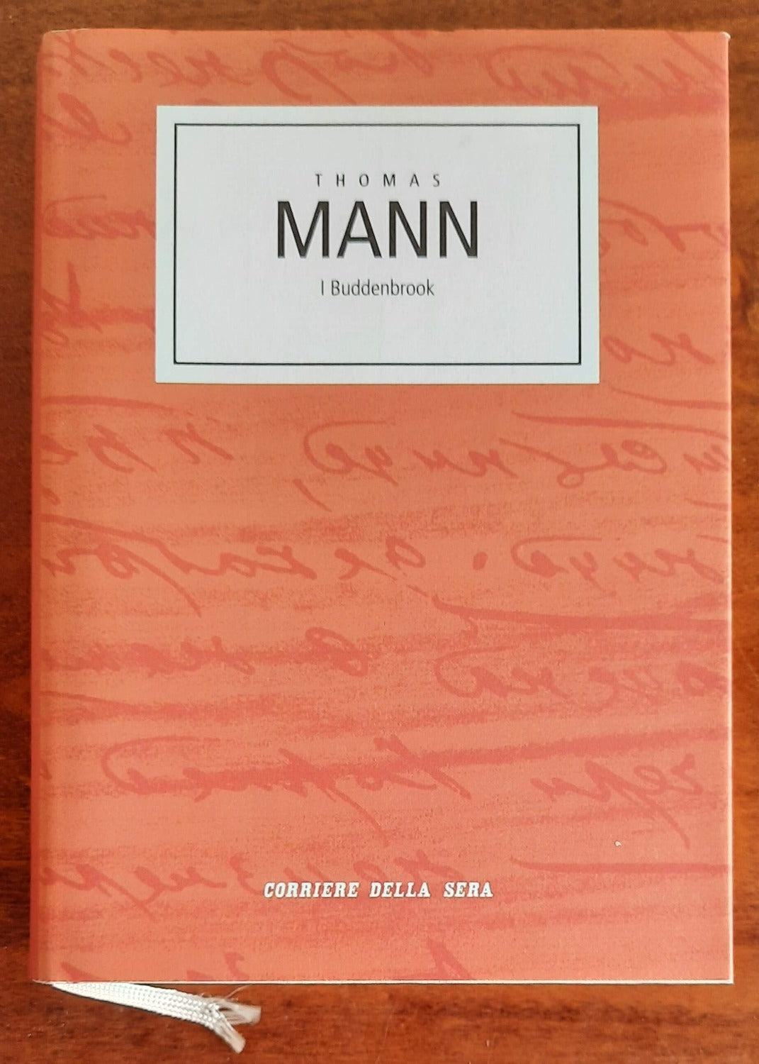 I Buddenbrook - Thomas Mann - 2006 - Libreria Biellese