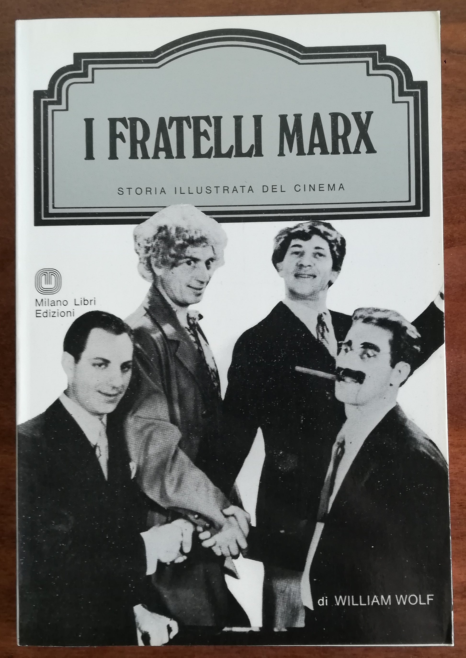 I Fratelli Marx - Milano Libri Edizioni – Libreria Biellese