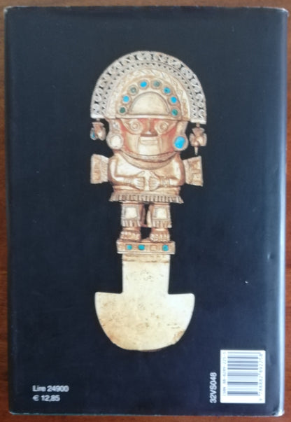 I grandi imperi precolombiani. Regni d’oro e Regni di giada. Dai Maya agli Inca, dagli Atzechi ai Chimù