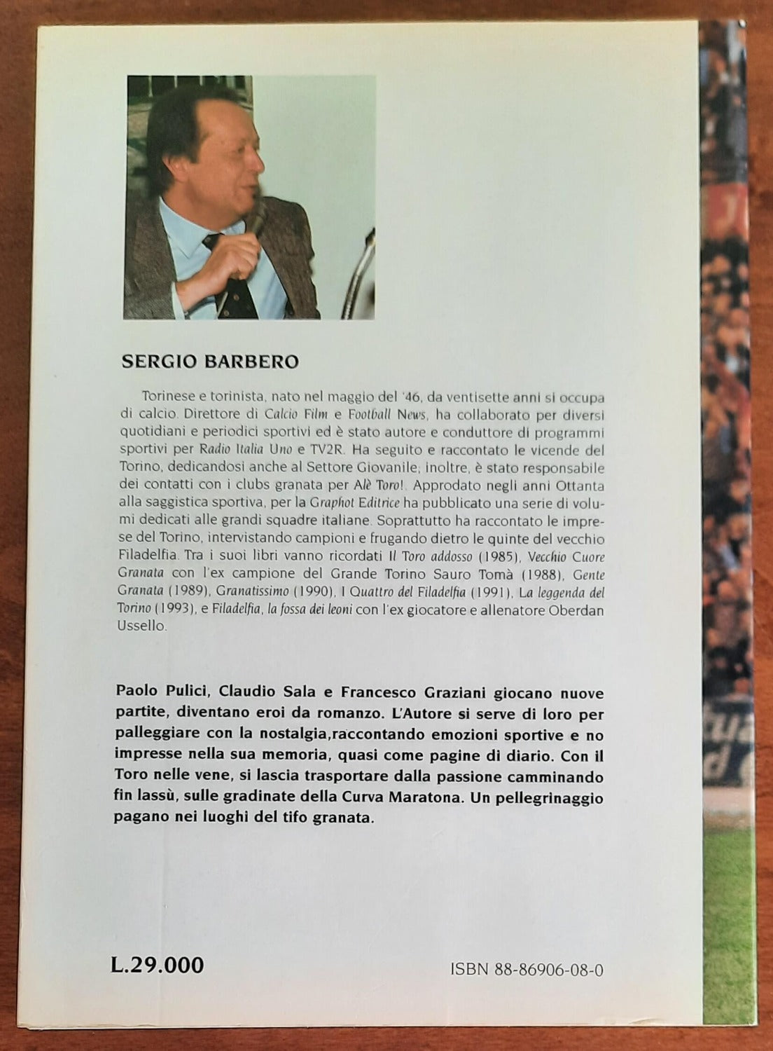 Il gol come favola. Pulici, Sala,Graziani e il fantastico Toro degli anni settanta