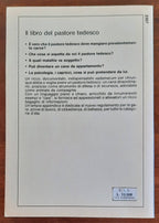Il libro del pastore tedesco. Educazione - alimentazione - addestramento - standard - Libreria Biellese
