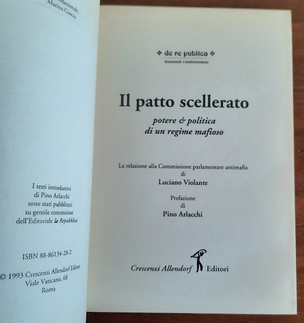 Il patto scellerato : potere e politica di un regime mafioso. La relazione alla Commissione parlamentare antimafia di Luciano Violante - Libreria Biellese