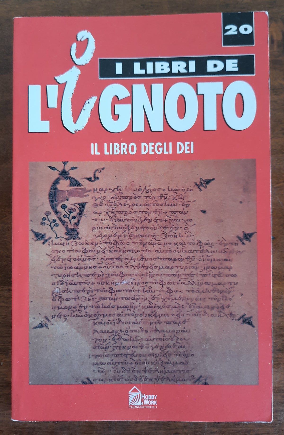 Il libro degli dei - I Libri de L'Ignoto n. 20 - Libreria Biellese