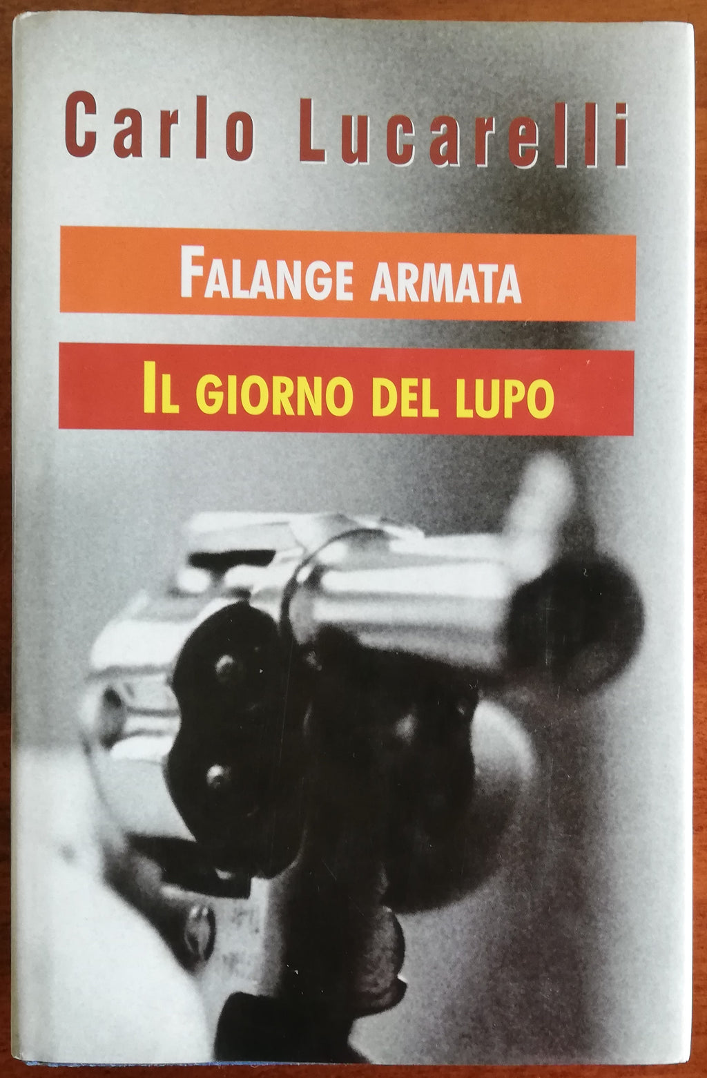 Falange armata - Il giorno del lupo. Una storia dell’ispettore Coliandro - Libreria Biellese