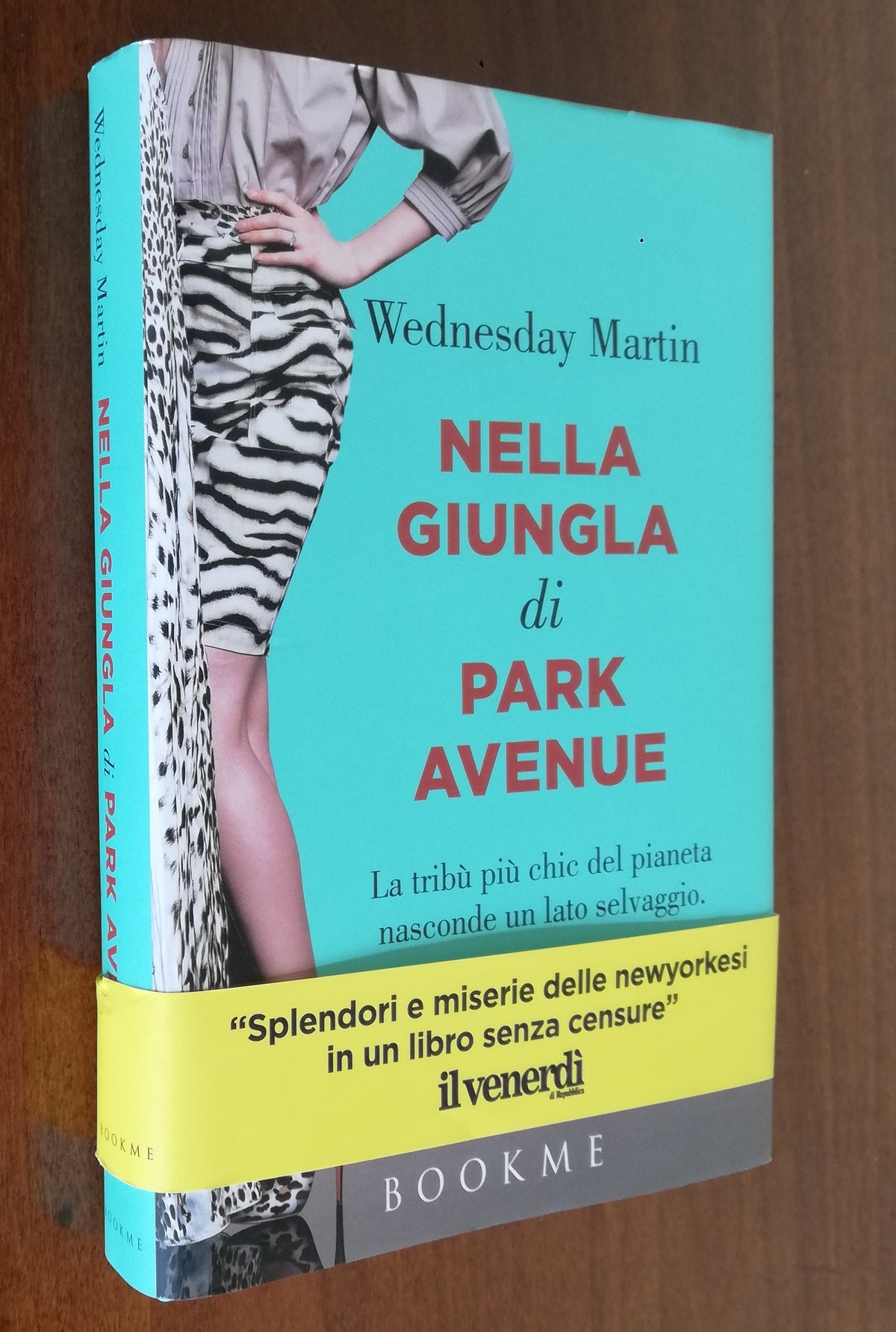 Nella giungla di Park Avenue - Bookme ( De Agostini ) - Libreria Biellese