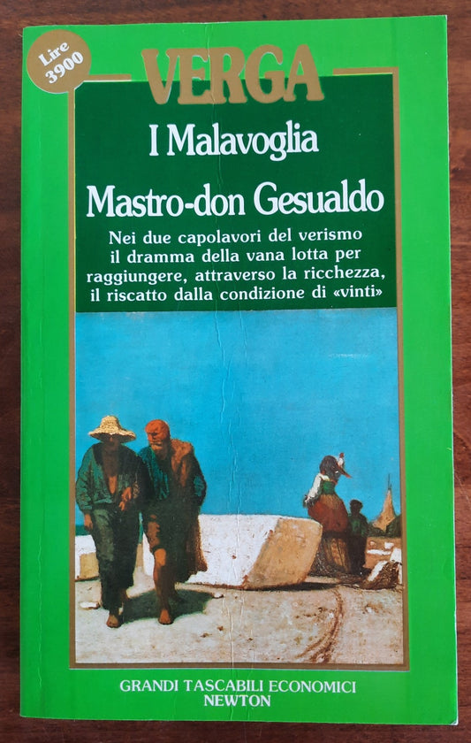 I Malavoglia - Mastro-don Gesualdo