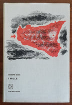 I Mille. Da Genova a Capua - Club degli Editori - Libreria Biellese
