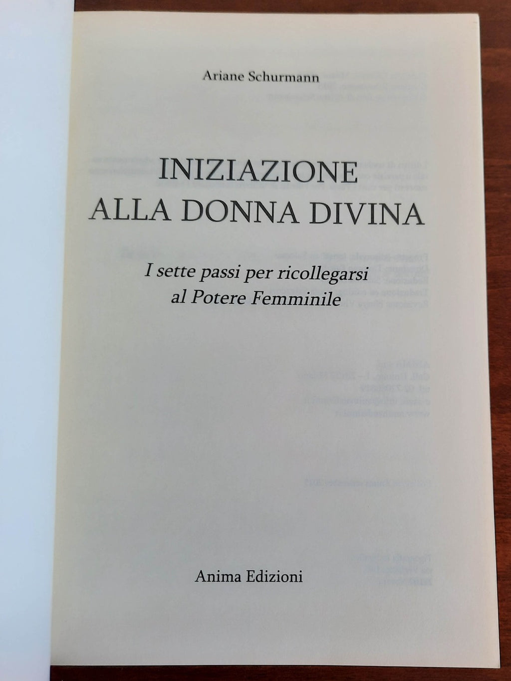 Iniziazione alla donna divina. I sette passi per ricollegarsi al Potere Femminile - Libreria Biellese