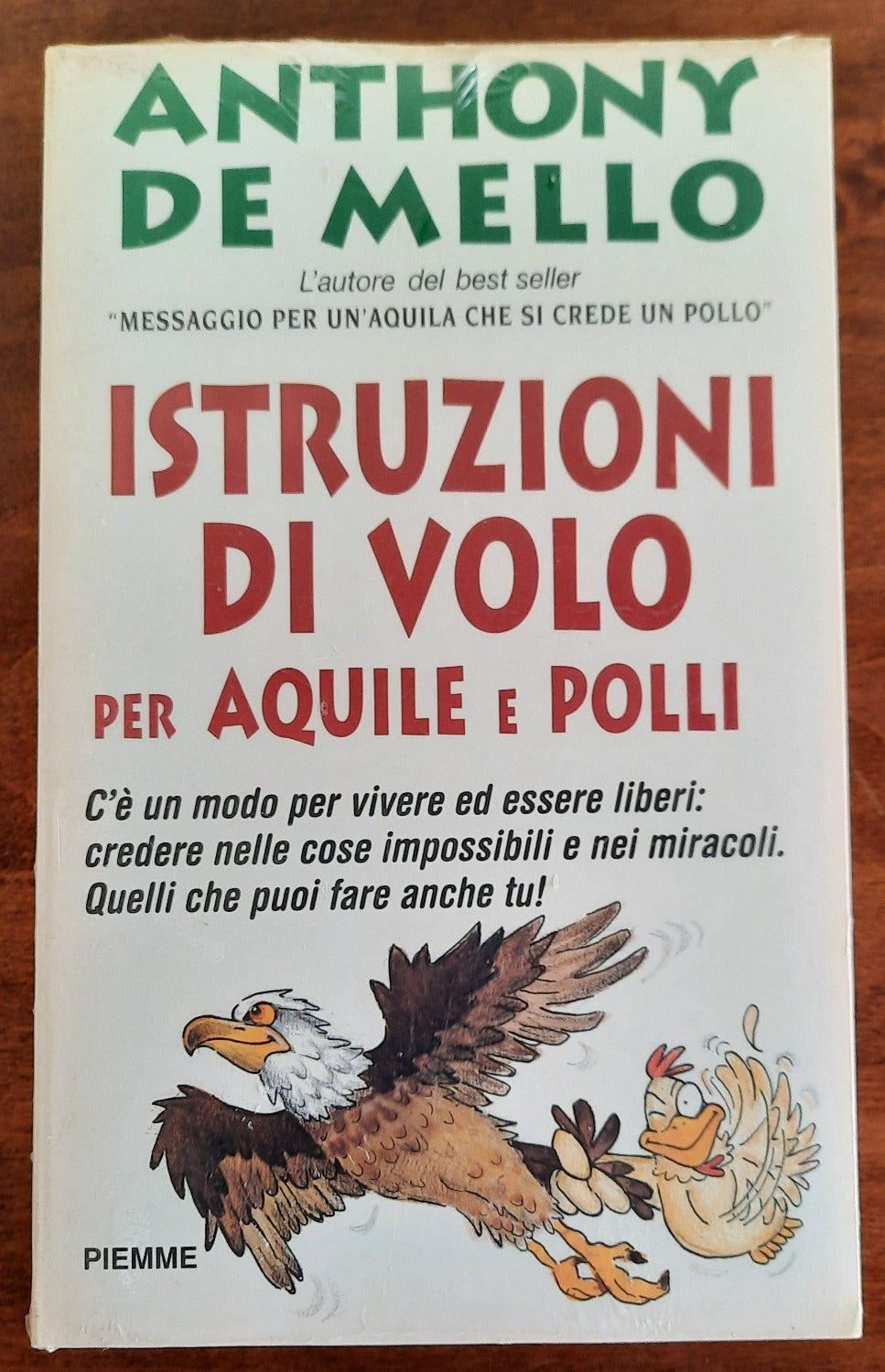 Istruzioni di volo per aquile e polli - Anthony De Mello - Libreria Biellese