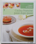 Cucina Francese passo dopo passo - I Sapori del mondo - Libreria Biellese
