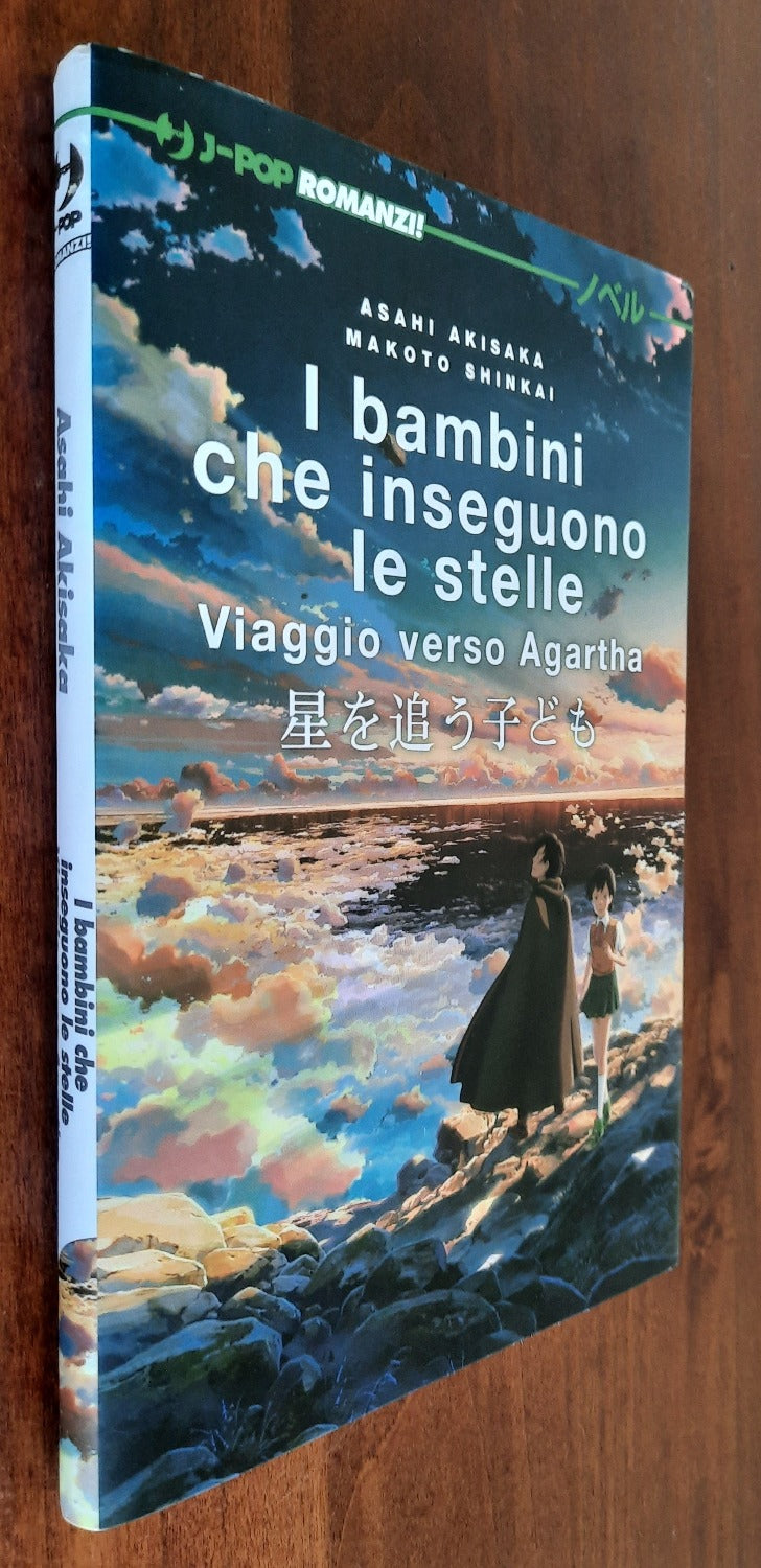 I bambini che inseguono le stelle. Viaggio verso Agartha - Libreria Biellese