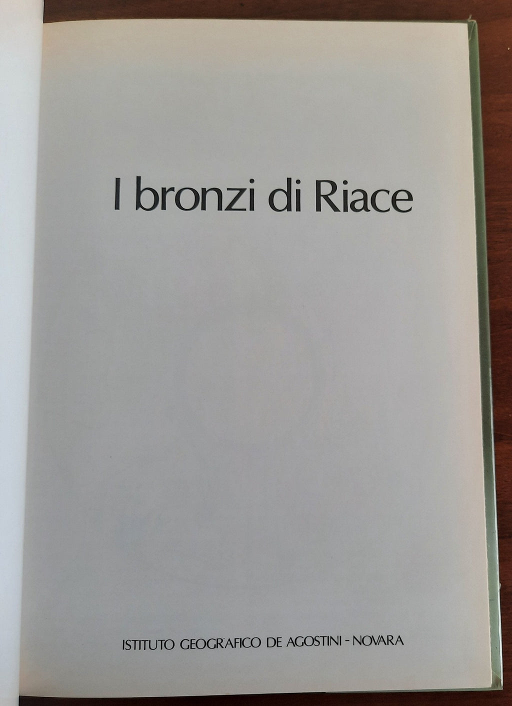 I bronzi di Riace - De Agostini - Libreria Biellese