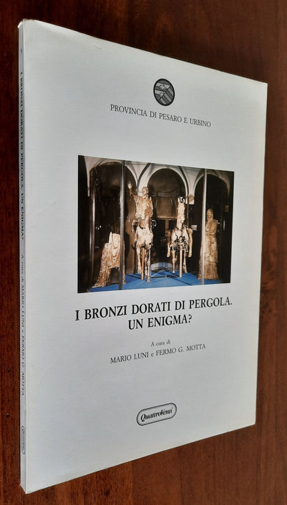 I bronzi dorati di Pergola: un enigma?