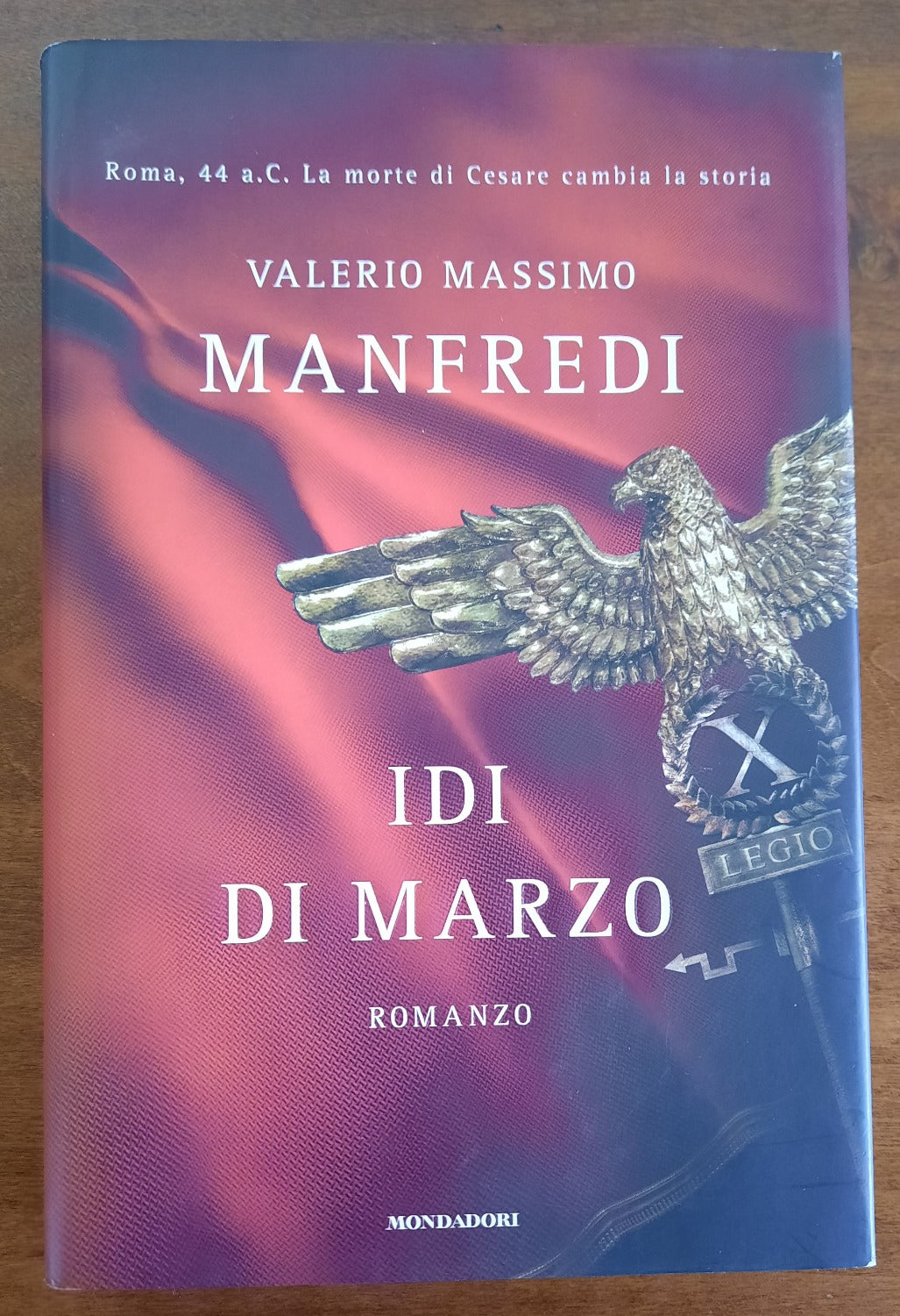 Idi di marzo - Mondadori - 2008 - Libreria Biellese