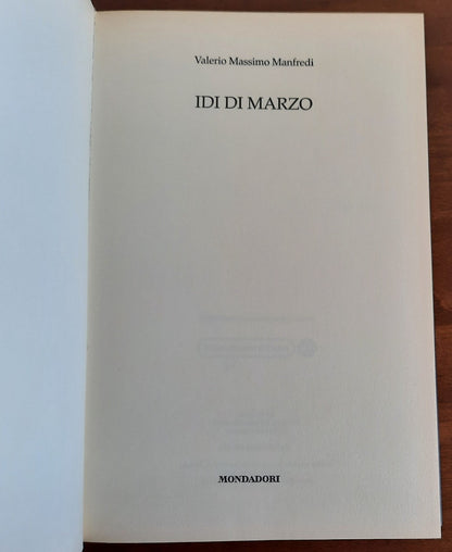 Idi di marzo - Mondadori - 2008