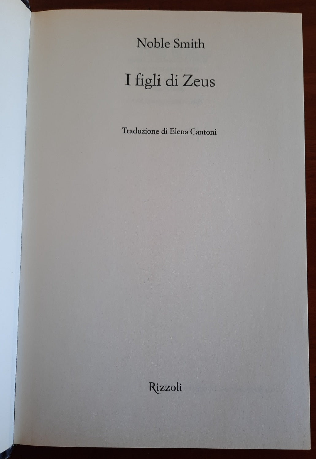 I figli di Zeus - Rizzoli - Libreria Biellese