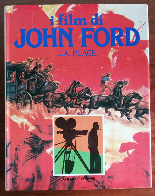 I film di John Ford - Gremese Editore