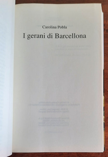 I gerani di Barcellona. La saga dei Torres - Mondolibri - 2020