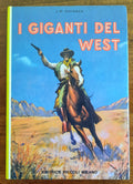 I giganti del west - J.W. Sherman - Libreria Biellese