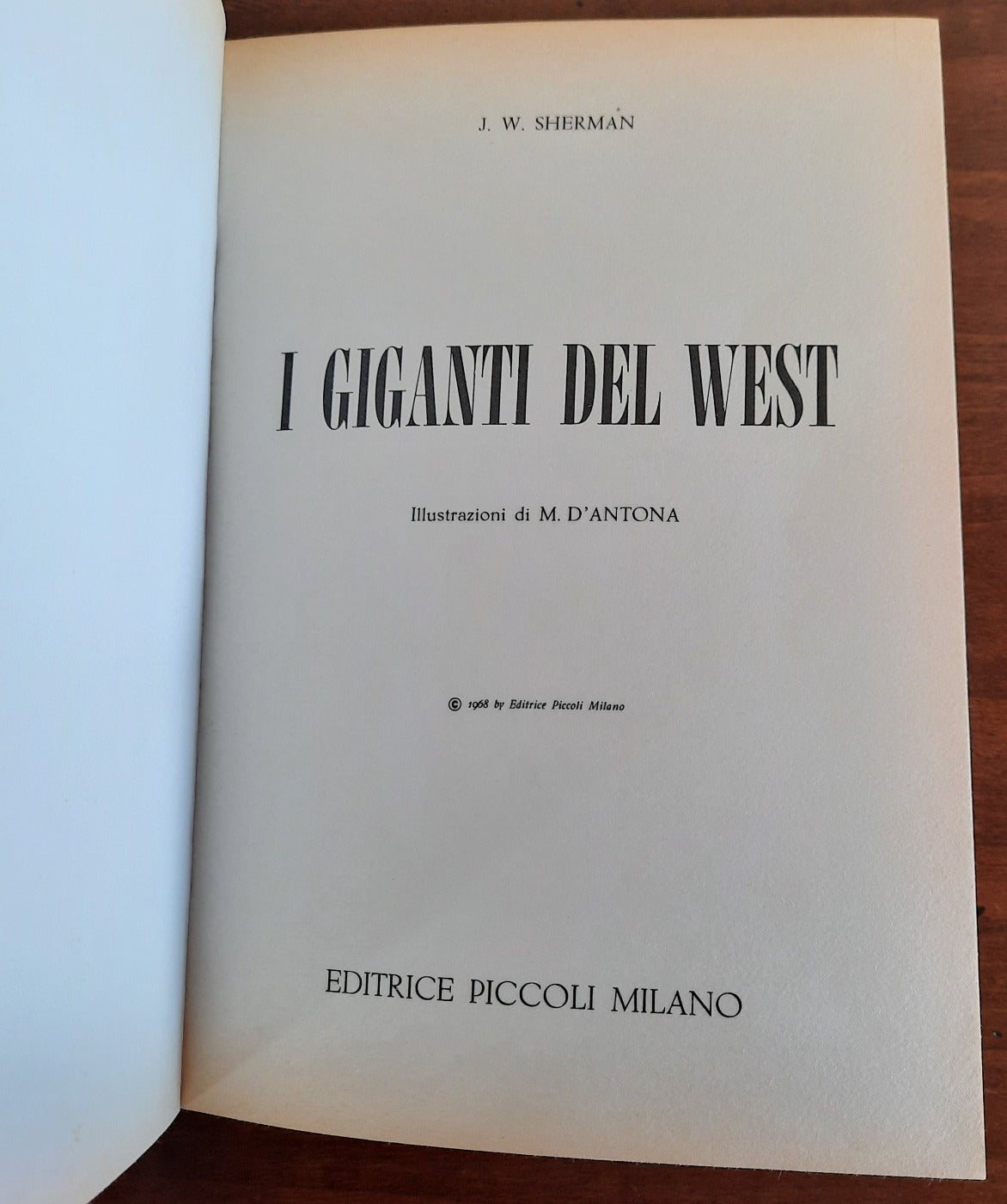 I giganti del west - J.W. Sherman - Libreria Biellese